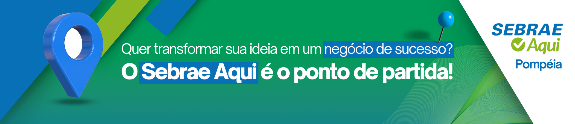 Sebrae Aqui Pompia 